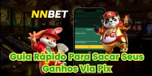 Como Sacar Dinheiro da Sua Conta NNBET Brasil Via Pix